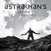 Astrakhan's Superstar Experience (Bandcamp Link)