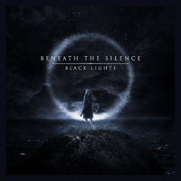 Beneath the Silence - Black Lights (2022) - Denmark