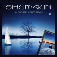 Shumaun - Memories & Intuition (2021) - USA