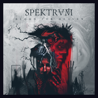 Spektrvm - Blood for Heaven (2022) - Greece